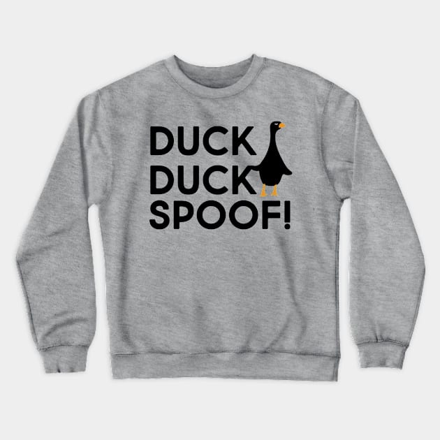 Duck Duck Spoof Duck Lover Crewneck Sweatshirt by NomiCrafts